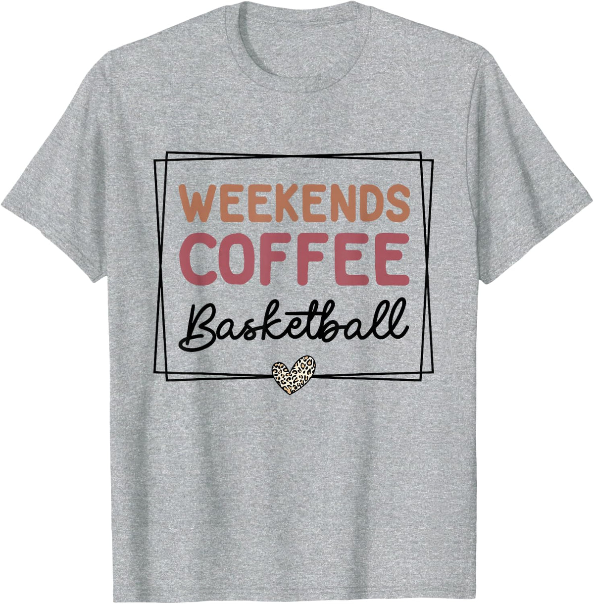 Weekends Coffee Basketball Cute Retro Mom Life With Sayings T-Shirt - Heather Grey