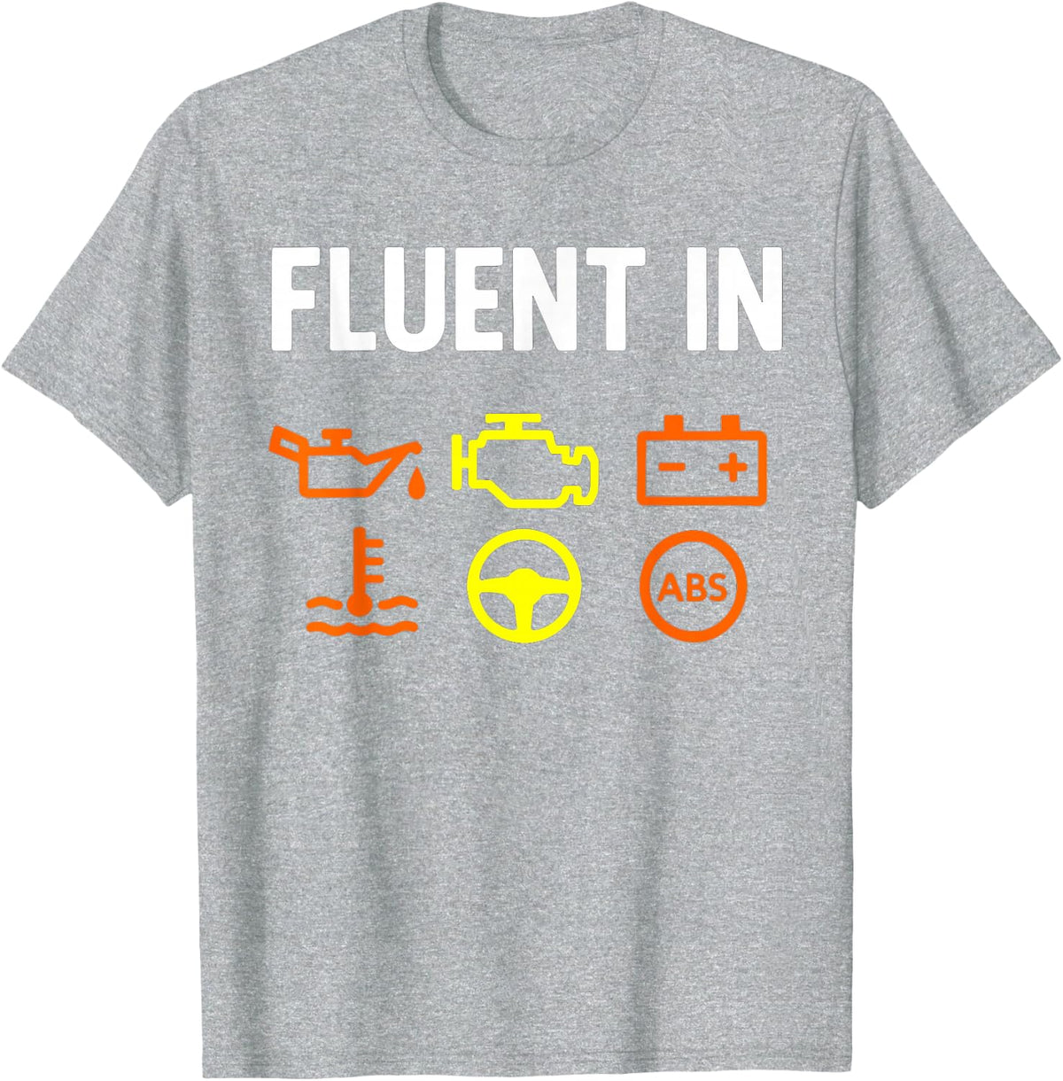 Fluent In - Car Guy Muscle Car Mechanic T-Shirt - Heather Grey