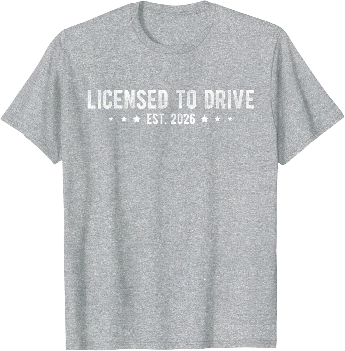 LICENSED TO DRIVE EST. 2026 New Driver Racer Driving T-Shirt - Heather Grey