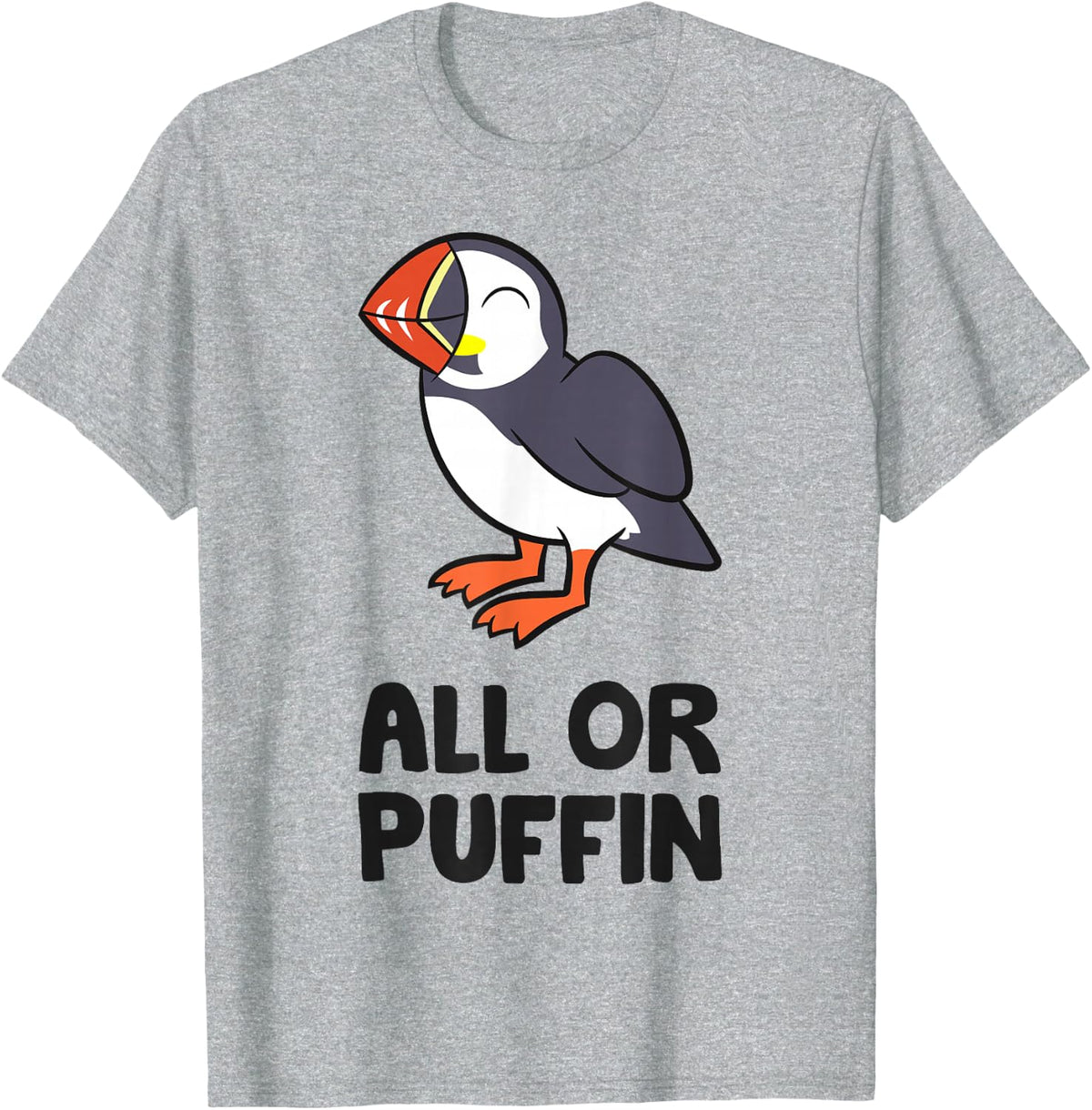 All Or Puffin Sea Bird Funny Puffin T-Shirt - Heather Grey