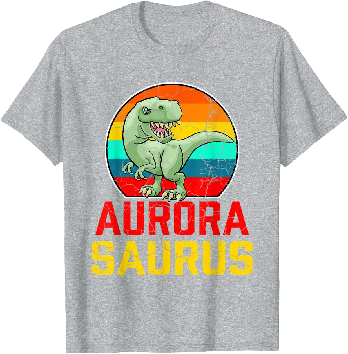 Aurora Saurus Family Reunion Last Name Team Funny Custom T-Shirt - Heather Grey