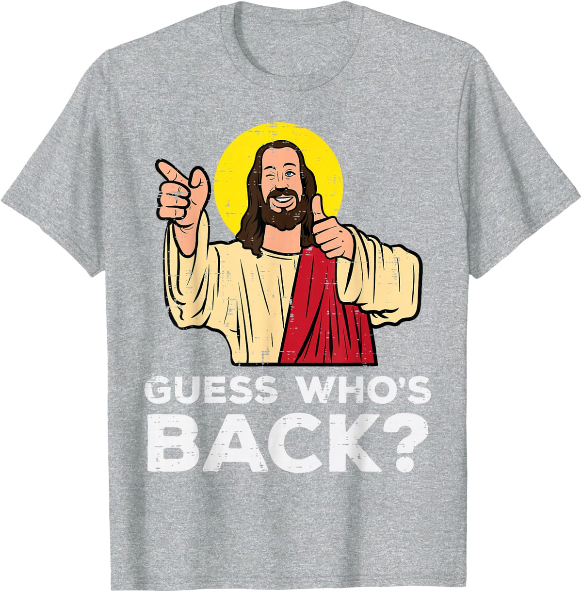Easter Guess Whos Back Jesus Funny Religious Men Women Kids T-Shirt - Heather Grey