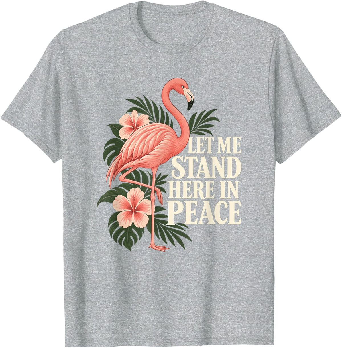 Unbothered Flamingo Pink Bird Deadpan Humor Tropical Mood T-Shirt - Heather Grey
