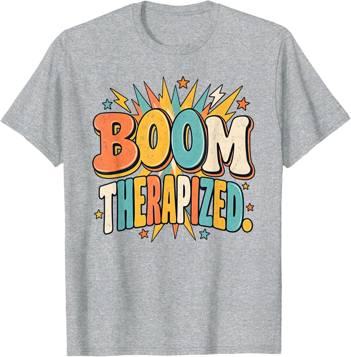 Funny Physical Therapy Therapist Appreciation from Patient T-Shirt - Heather Grey
