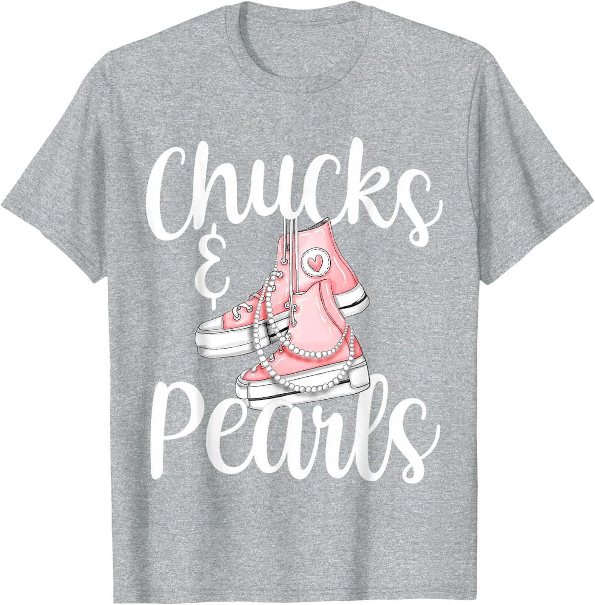 Chucks And Pearls 2021 Gift Kamala Harris New Vice President T-Shirt - Heather Grey