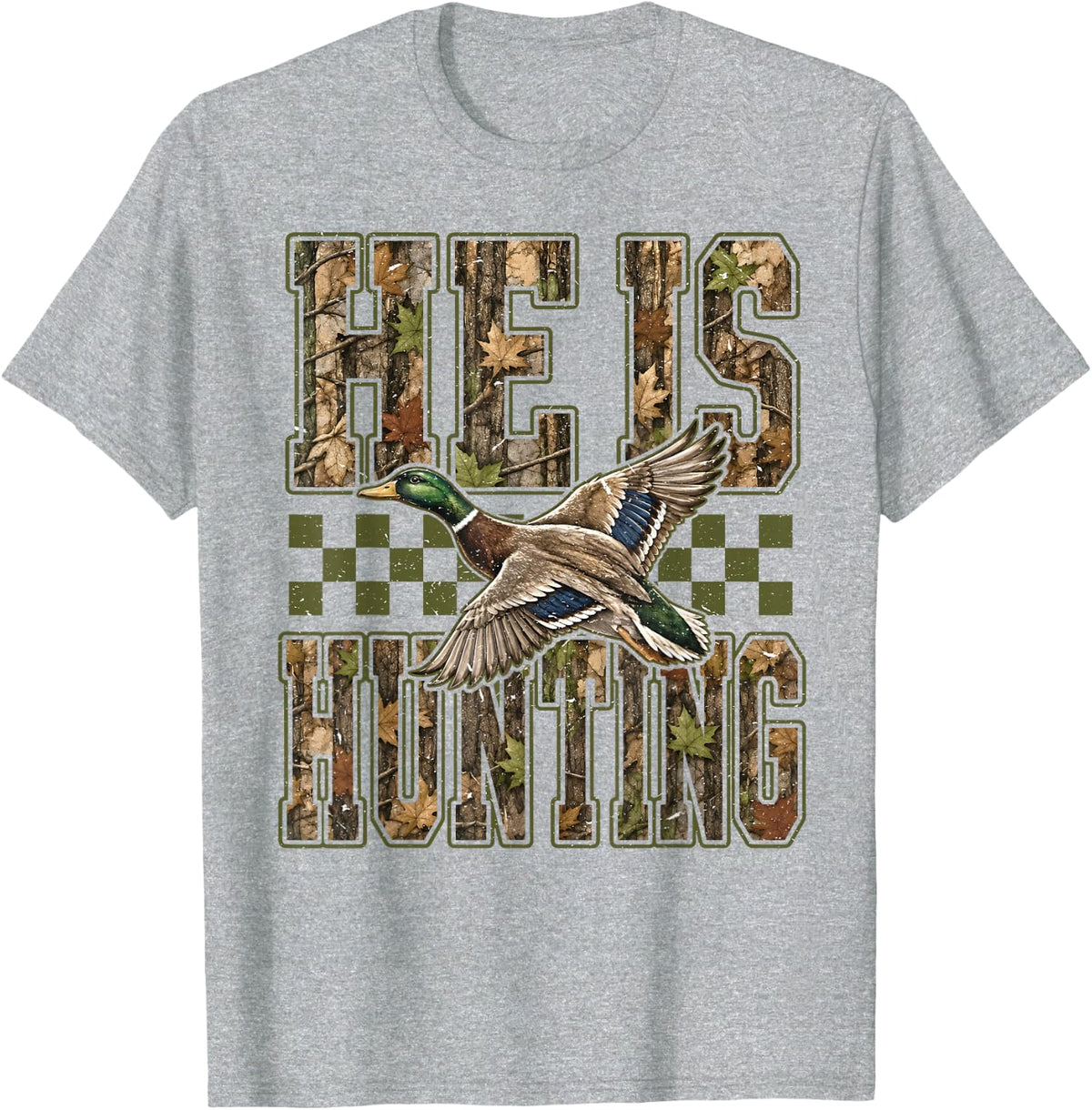He's Hunting Mallard Duck Camo Fall Hunting Season Retro T-Shirt - Heather Grey