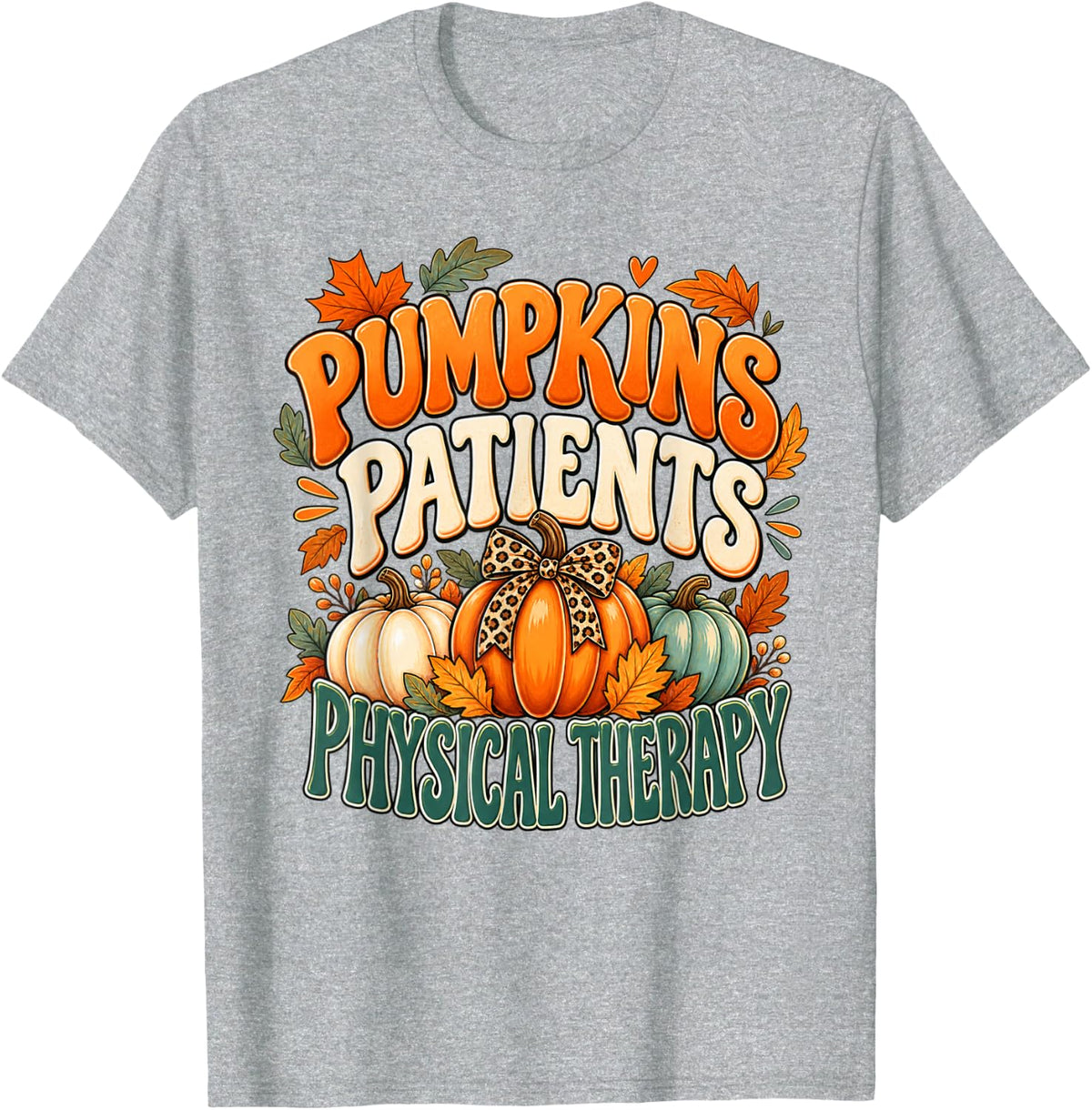 Fall Physical Therapist Shirts for Women Therapist PT Month T-Shirt - Heather Grey