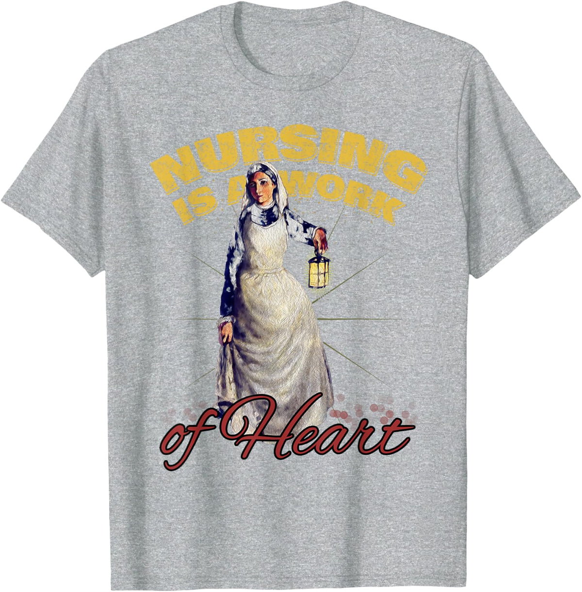 Nursing is a Work of Heart T-Shirt - Heather Grey
